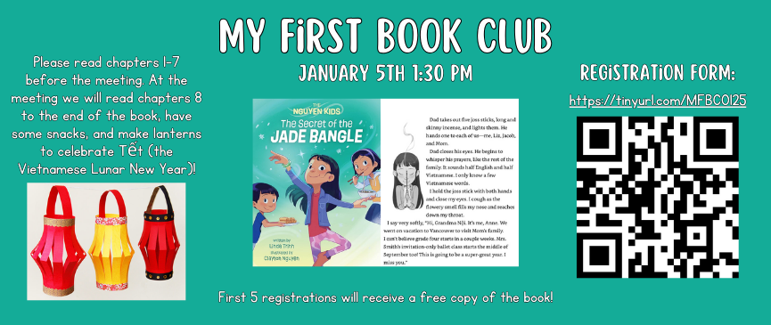 MY FIRST BOOK CLUB FOR AGES 7-9 Registration required: https://tinyurl.com/MFBC0125