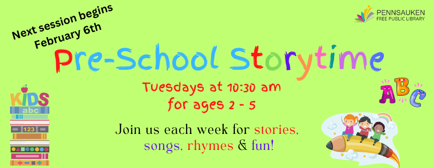 Join us each week for stories,songs, rhymes & fun! Every tuesday at 10:30 am for ages 2-5
