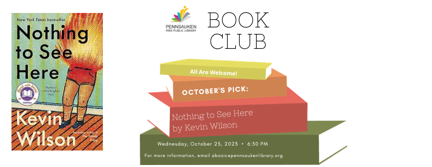 Nothing to See Here by Kevin Wilson