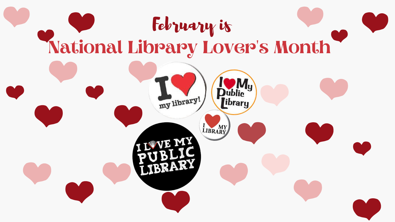 February is National Library Lover Month